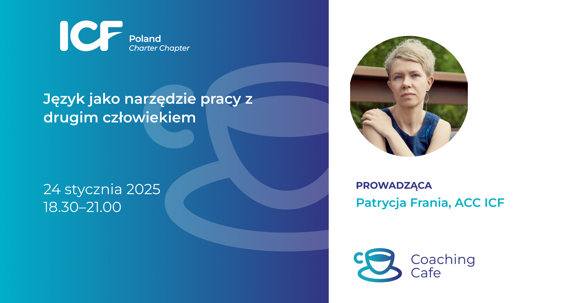 Read more about the article Język jako narzędzie pracy z drugim człowiekiem – CC ICF Wrocław, 24.01.2025, Uniwersytet Dolnośląski