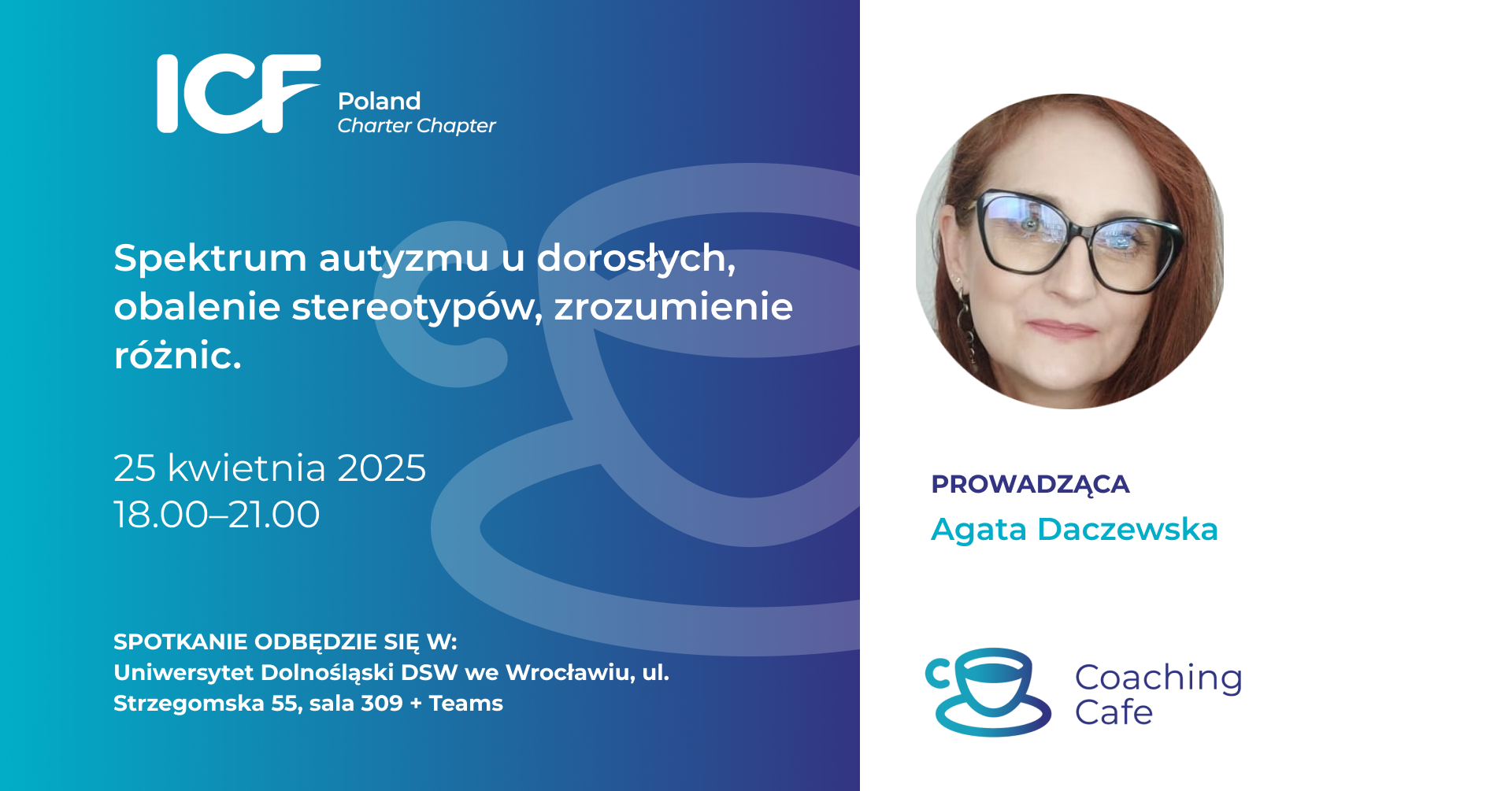 Read more about the article Spektrum autyzmu u dorosłych, obalenie stereotypów, zrozumienie różnic. 25.04.2025. Uniwersytet Dolnośląski DSW.