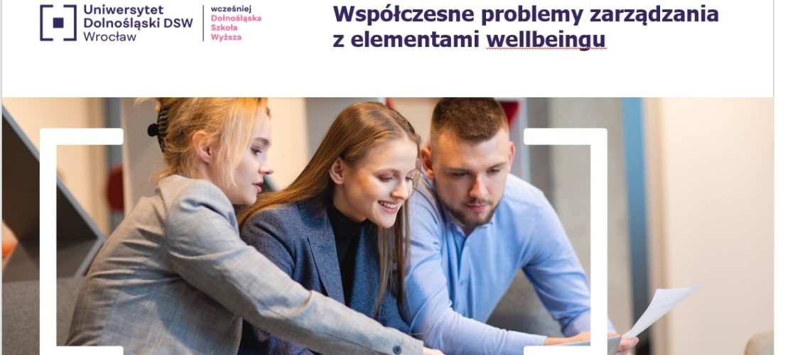 Współczesne problemy zarządzania z elementami wellbeingu